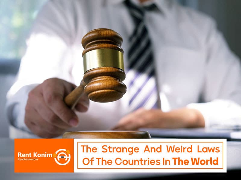 the strange laws of all the countries in the world