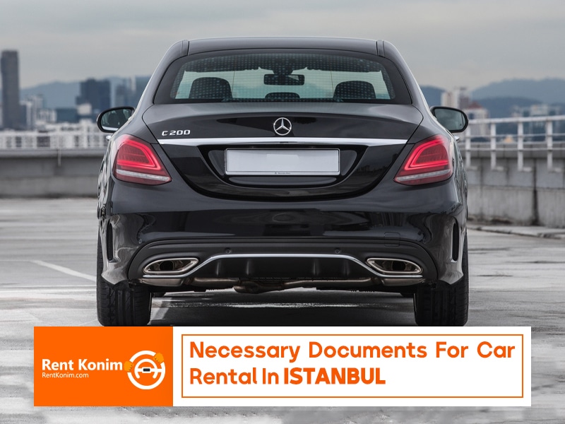 Necessary documents for car rental in Istanbul